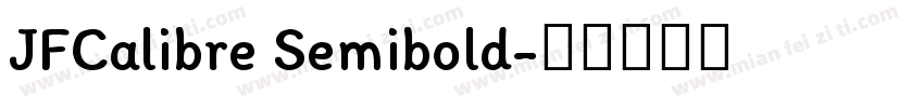 JFCalibre Semibold字体转换